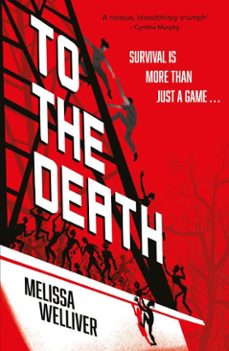 to the death (ebook)-melissa welliver-9781444980776