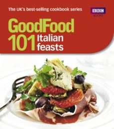 good food: 101 italian feasts (ebook)-jane hornby-9781446416976