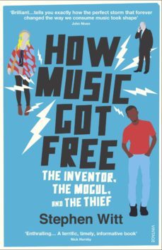 how music got free (ebook)-stephen witt-9781448190676