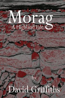 morag (ebook)-david griffiths-9781452310176