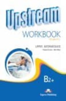 upstream upper- intermediate b2+ - revised workbook student-9781471524776