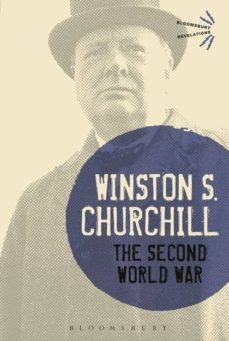 the second world war-winston leonard spencer churchill-9781472520876