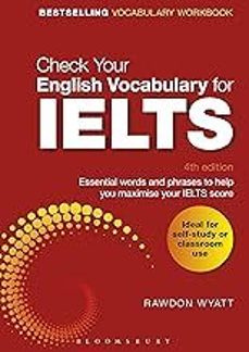 check your english vocabulary for ielts (uk)-rawdon wyatt-9781472947376