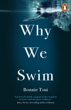 why we swim (ebook)-bonnie tsui-9781473581876