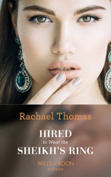 hired to wear the sheikh's ring (ebook)-rachael thomas-9781474072076