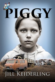 piggy (ebook)-jill keiderling-9781481202176