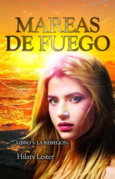 mareas de fuego libro 1: la rebelion (ebook)-9781507186176