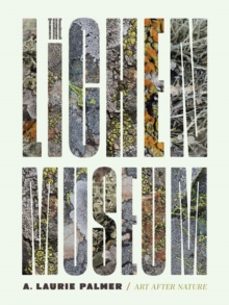 the lichen museum-laurie a. palmer-9781517908676