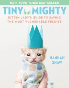 tiny but mighty (ebook)-hannah shaw-9781524744076