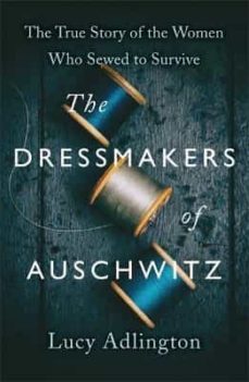 the dressmakers of auschwitz-9781529311976