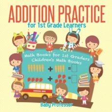 addition practice for 1st grade learners  math books for 1st graders  childrens math books-9781541928176