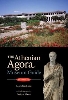the athenian agora (ebook)-laura gawlinski-craig a. mauzy-9781621390176