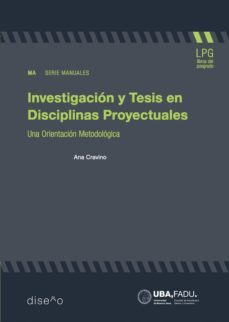 investigacion y tesis en disciplinas proyectuales (ebook)-ana cravino-9781643603476