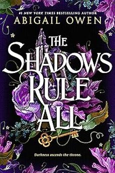 the shadows rule all (dominions  3)-abigail owen-9781649373076