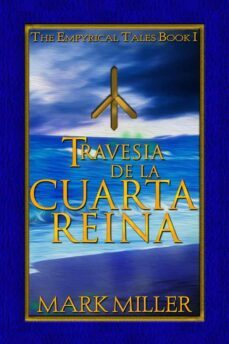travesia de la cuarta reina (ebook)-mark miller-9781667453576
