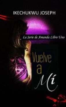vuelve a mi (ebook)-9781667477176
