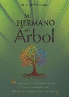 mi hermano el arbol-olivier manitara-9781684530076