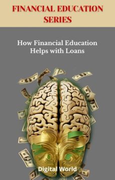 how financial education helps with loans (ebook)-9781723462276