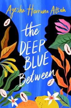 the deep blue between (ebook)-ayesha harruna attah-9781782692676