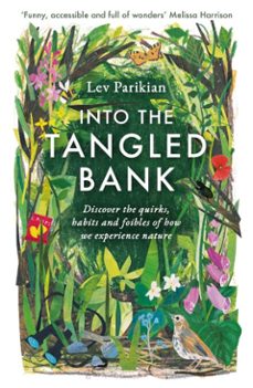 into the tangled bank (ebook)-lev parikian-9781783965076