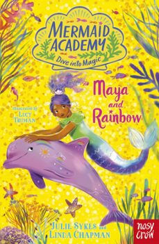 mermaid academy: maya and rainbow (ebook)-julie sykes-linda chapman-9781805130376