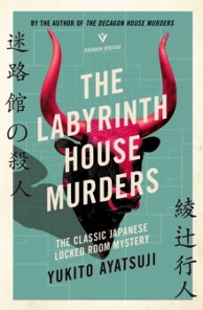 the labyrinth house murders-yukito ayatsuji-9781805335276