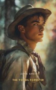 the young forester (ebook)-9781836102076