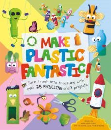make plastic fantastic-9781839030376