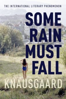 some rain must fall: my struggle book 5-9781846558276