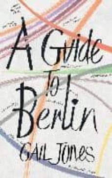 a guide to berlin-gail jones-9781846559976