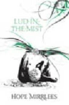 lud in the mist-hope mirrlees-9781857987676