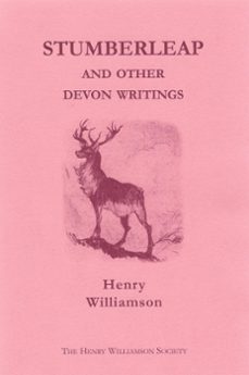 stumberleap, and other devon writings: contributions to the daily express and sunday express, 1915-1935 (ebook)-henry williamson-9781873507476
