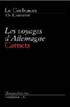 les voyages d allemagne: carnets (bilingue frances/ingles)-9781904313076