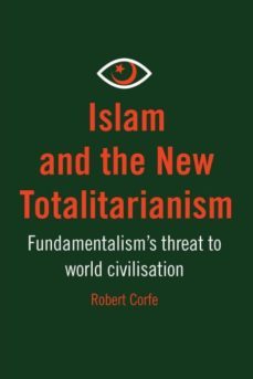 islam and the new totalitarianism-9781909421776
