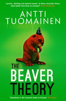 the beaver theory (ebook)-antti tuomainen-9781914585876