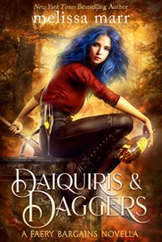 daiquiris &amp; daggers (ebook)-melissa marr-9781953909176