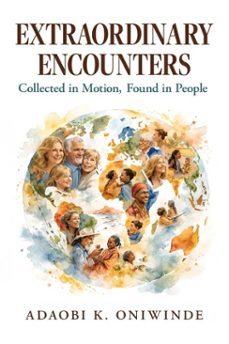 extraordinary encounters (ebook)-adaobi k. oniwinde-9781957588476