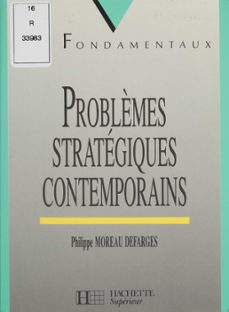 problèmes strategiques contemporains (ebook)-philippe moreau defarges-9782014610376