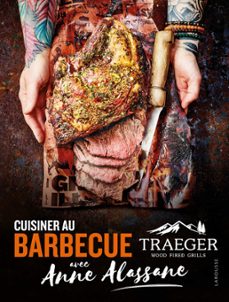 cuisiner au barbecue traeger avec anne alassane-anne alassane-9782036023376
