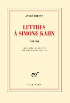 lettres a simone kahn-andre breton-9782070196876