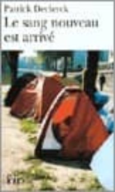 le sang nouveau est arrive : l horreur sdf-patrick declerck-9782070342976