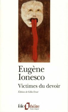 victimes du devoir-eugene ionesco-9782072777776