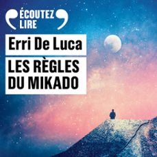 les règles du mikado (audiolibro)-erri de luca-9782073082176