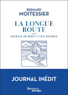 la longue route. journal de bord a l'ile maurice (ebook)-bernard moitessier-9782080467676