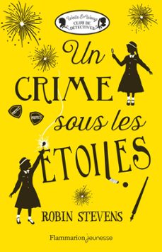 un crime sous les etoiles (ebook)-robin stevens-9782081447776