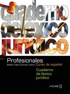 profesionales 2: cuaderno lexico jurico (ele: español lengua extr anjera)-victor benitez-9782090344776