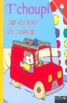 n29 - t'choupi fait un tour de-9782092022276