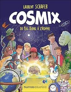 cosmix : du big bang a l'homme-laurent schafer-9782100811076