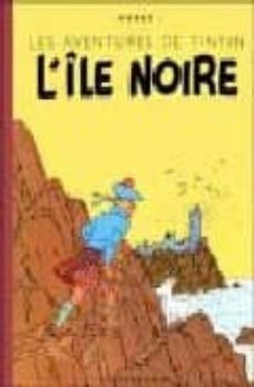 les aventures de tintin: l ile noire-9782203011076