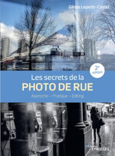 les secrets de la photo de rue (ebook)-gildas lepetit-castel-9782212078176